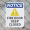 Signmission Fire Door Keep Closed OSHA Notice Sign, Plastic, 7in W x 10in L, 2PK OS-2PACK-NS-P-710-V-12577 - alternate 5